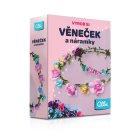 Vyrob si - Věneček a náramky