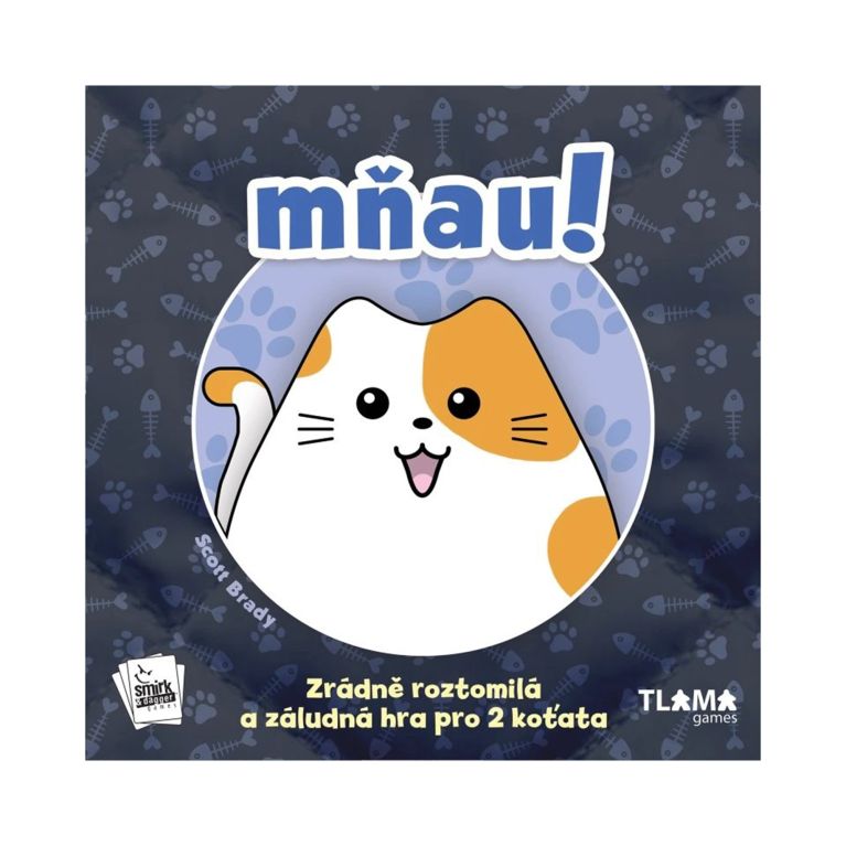                             Mňau!                        